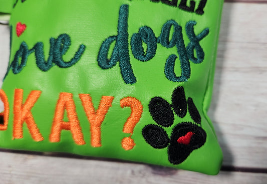 I Just Really Love Dogs Dog Poop Bag Holder