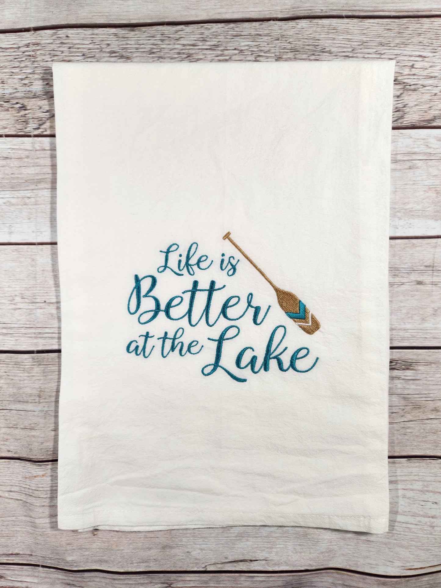 Life is Better at the Lake embroidered flour sack tea towel