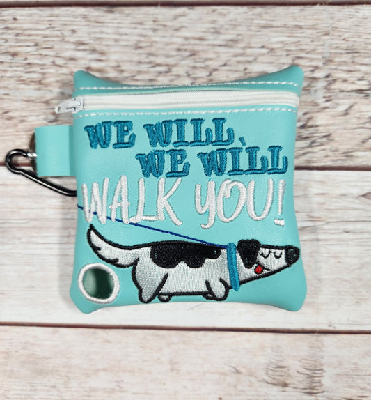 We Will Walk You dog poop bag holders, Vinyl Poop Bag Holder, Poop Bag, Zipper Pouch, Dog Walking Bag Holder