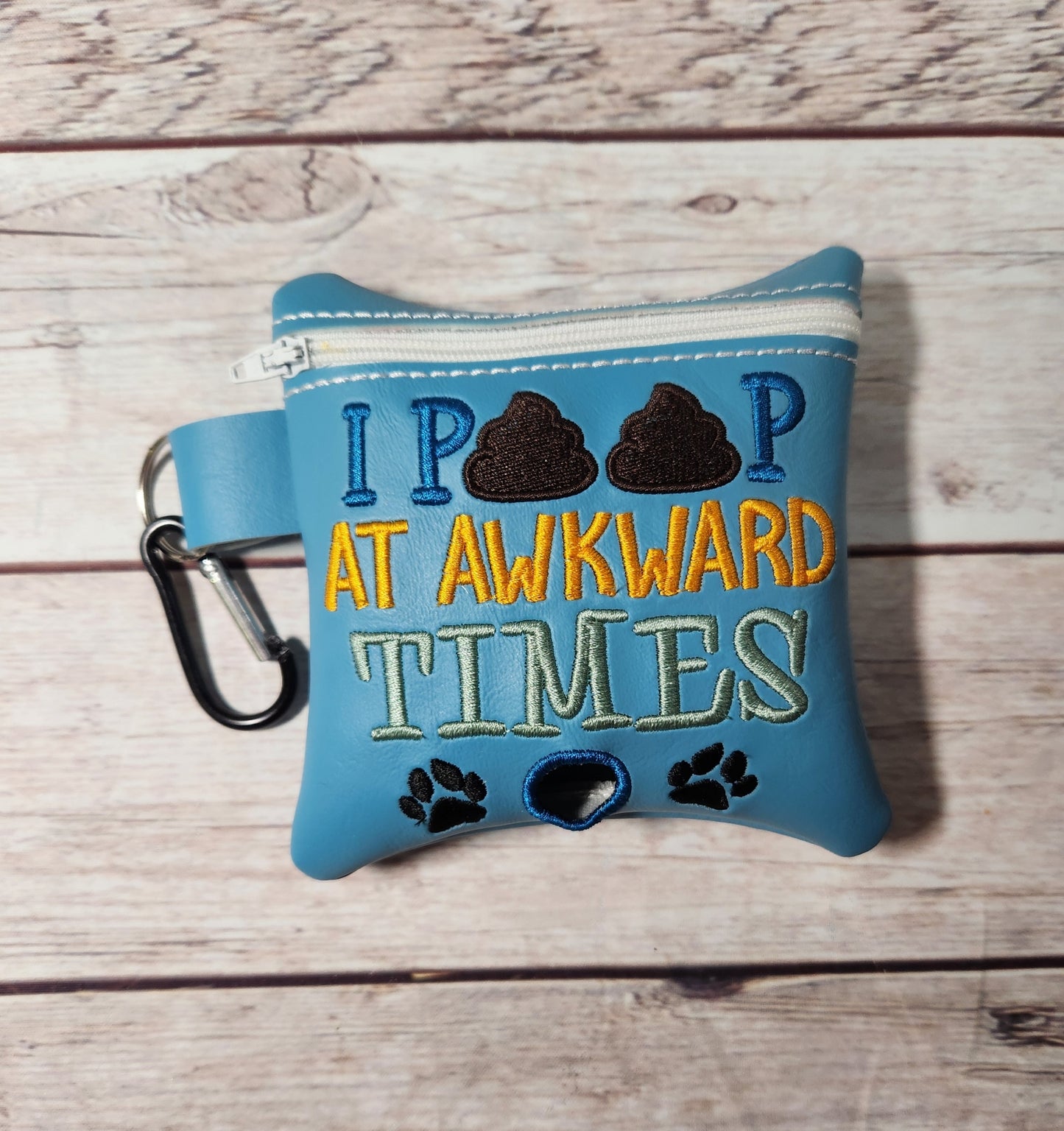 I Poop At Awkward Times Dog Poop Bag Holder