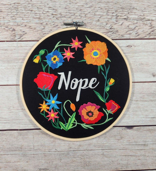 Funny Wall Decor, Nope Embroidered hoop art, 8 inch hoop, Finished Embroidery, Sarcastic Wall Hoop