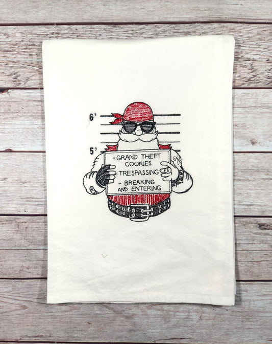 Christmas Tea Towel, Funny Santa Tea Towel, Embroidered Dish Towel, Flour Sack Tea Towel, Kitchen Tea Towel