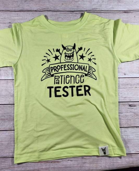 Professional patience tester t-shirt, Infant sizes, Other colours available