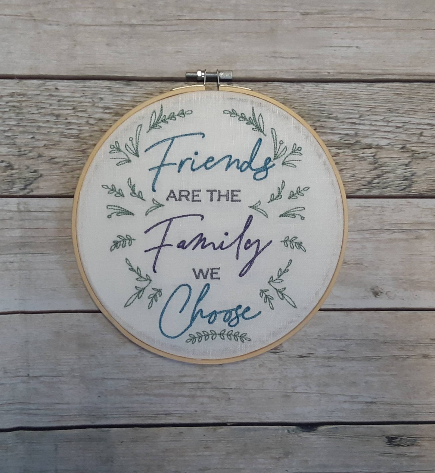 Friends are the Family We Choose Embroidered Hoop Art, 8" hoop